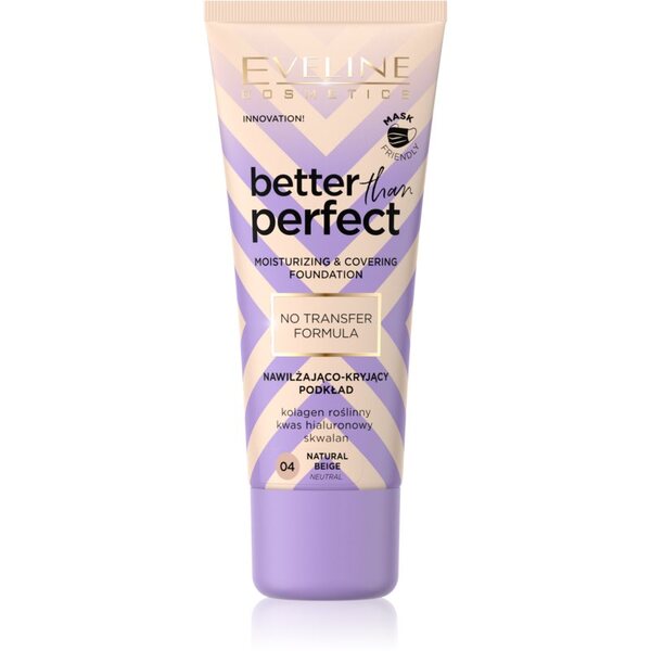  Eveline Cosmetics Better Than Perfect Podkład Kryjący O Działaniu Nawilżającym Odcień 04 Natural Beige Neutral 30 Ml 
